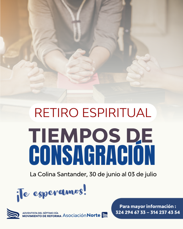 Spiritual Retreat - Colombia | Seventh Day Adventist Reform Movement